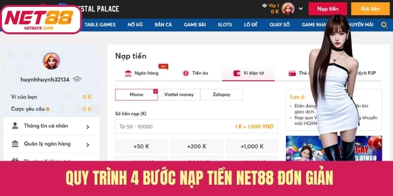 Quy trình 4 bước nạp tiền Net88 đơn giản 